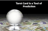 Tarot card is a tool of prediction