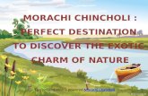 Morachi chincholi   perfect destination