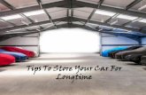Tips To Store Your Car For Longtime