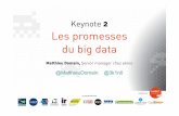 Les promesses du Big Data - Matthieu Domain, ekino. Web in Lorient, 4 novembre 2015