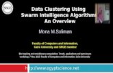 Data Clustering Using  Swarm Intelligence Algorithms  An Overview