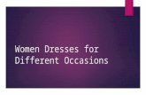 Women dresses for different occasions