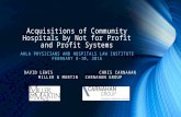 Acquisitions of Community Hospitals by Not for Profit and Profit Systems
