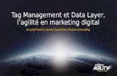 Tag Management et Data Layer, l’agilité en marketing digital
