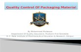 Quality Control Of Packaging Material