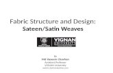 Satin and sateen weaves