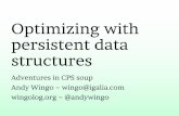 Optimizing with persistent data structures (LLVM Cauldron 2016)