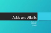 Ch.10.acids and alkalis (3rd week)