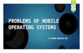 PROBLEMS OF MOBILE OPERATING SYSTEMS