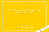 Faith and Life Series