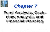Chapter 7 Fund Analysis, Cash-Flow Analysis, and Financial Planning