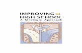Improving High Schools: A Strategic Approach