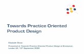 Towards Practice Oriented Product Design