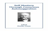 Self Mastery Autosuggestion - Emile Coue - 1922