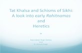 A look into early Rahitnamas and Heretics