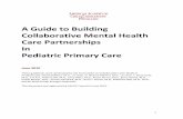 An effective collaborative relationship between primary care ...