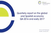 Quarterly report on the global and spanish economy q4 2016 and early 2017 Circulo de Empresarios