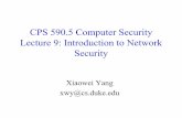 CPS 590.5 Computer Security Lecture 9: Introduction to Network ...