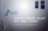 Best Samsung Galaxy Note Edge in UK broken screen, camera and battery Repair Services