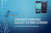 Best Samsung Galaxy S3 Mini in UK broken screen, camera and battery Repair Services