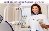Celebrities who had cosmetic dentistry
