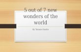 5 out of 7 wonders