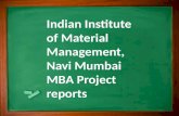 Indian Institute of Material Management,  Navi Mumbai MBA Project reports