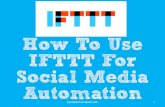 How To Use IFTTT For Social Media Automation