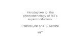 Introduction to  the phenomenology of HiTc superconductors.
