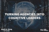 Turning agencies into cognitive leaders