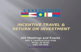 ADI Meetings and Events Incentive and ROI Presentation