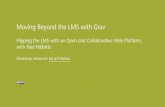 Festival of Learning 2016 - Moving Beyond the LMS with Grav