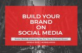 Using Social Media For Your Brand