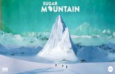 Sugar Mountain - Netflix Pitch - Q3 2015