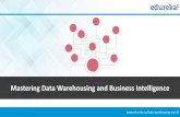 Mastering in Data Warehousing and Business Intelligence