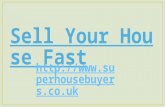 Sell your house fast