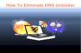 How to eliminate dns unlocker