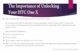 The Importance of Unlocking Your HTC One X