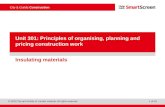 Unit 301: Principles of organising, planning and pricing construction work