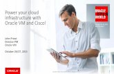 Power your cloud infrastructure with Oracle VM and Cisco!