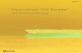 Operation “Oil Tanker”: The Phantom Menace