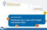 Distribute your code with NUget and build vNext