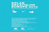 Solar Decathlon Europe 2010: Towards Energy Efficient Buildings.