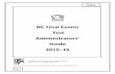 NC Final Exams Test Administrators' Guide 2015–16