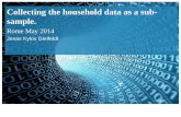 J. Kylov_Gielfeldt - Collecting the household data as a sub-sample