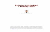 Designing & Organizing a Training Course