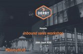 Derby HUG Inbound Sales workshop June 2016