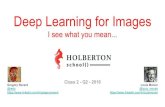 Deep Learning Class #2 - Deep learning for Images, I See What You Mean