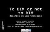 To BIM or not to BIM
