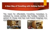 A New Way of Travelling with Holiday Rentals